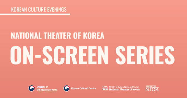 National Theater of Korea: On-Screen Series