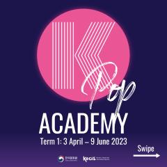 Registration for the 2023 K-POP ACADEMY now open!